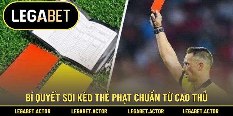 Chia sẻ các mẹo cược thẻ phạt hiệu quả